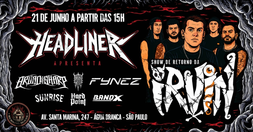 Headliner Produções apresenta show de retorno da Irvin com Fynez, Broad and Sharp e mais